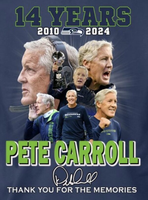 14 Years 2010 – 2024 Pete Carroll Thank You For The Memories Shirt