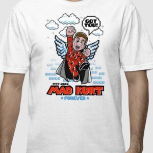 Mad Kurt Forever Shirt