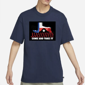 Texas And Take It T-Shirt3