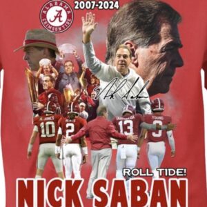 Thank You Coach 2007 – 2024 Roll Tide Nick Saban Thank You For The Memory Shirt