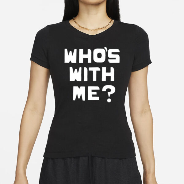 Who's With Me W. Kamau Bell T-Shirt