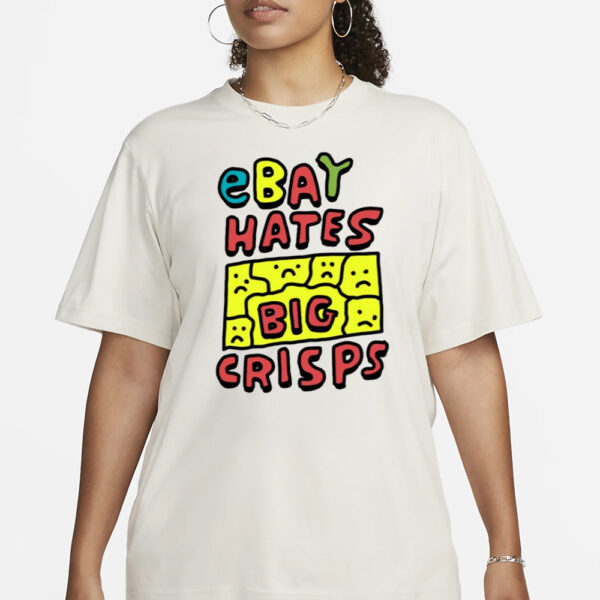 Zoë Bread Ebay Hates Big Crisps T-Shirt1