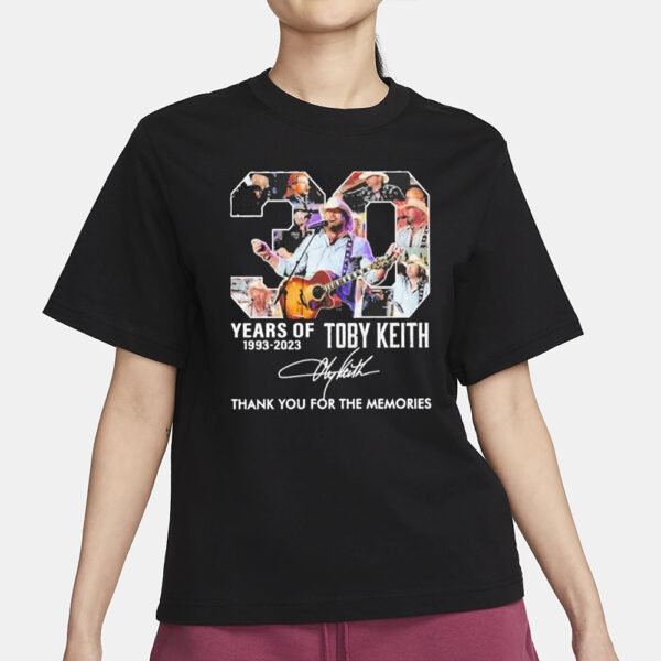 30 Years Of 1993 2023 Toby Keith Thank You For The Memories Pro Shirt1