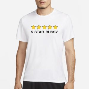 5 Star Bussy T-Shirt1