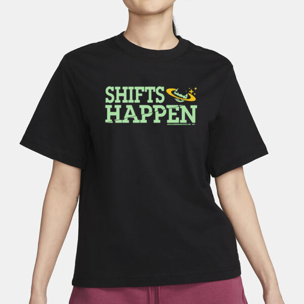 Antoni Porowski Shifts Happen Shirt3