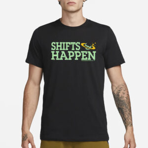 Antoni Porowski Shifts Happen Shirt4