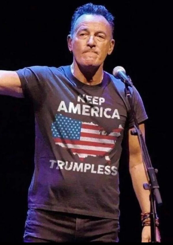 Bruce Springsteen Keep america trumpless T-Shirt