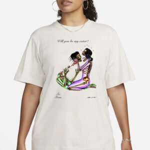 Will You Be My Eater T-Shirt1