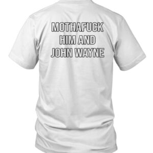 Zulu Elvis Mothafuck Him And John Wayne T-Shirt