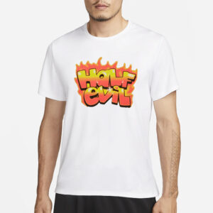 333 Half Evil Evil Brushed Flame T-Shirt1