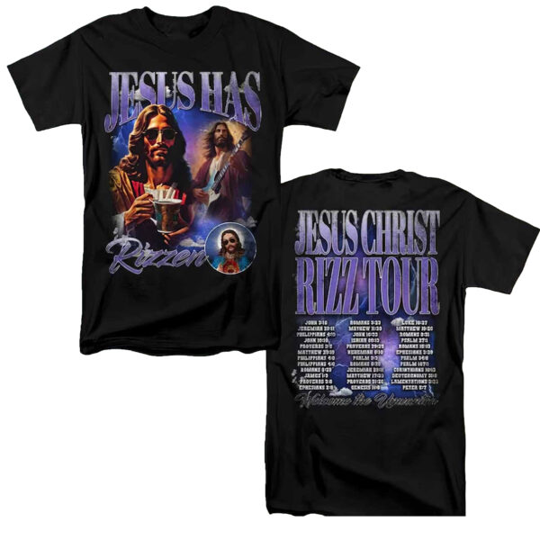 Jesus Has Rizzen Jesus Christ Rizz Tour T-Shirt