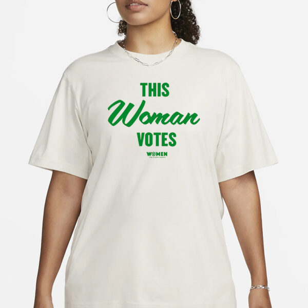 WOMEN FOR BIDEN HARRIS THIS WOMAN VOTES T-SHIRT3