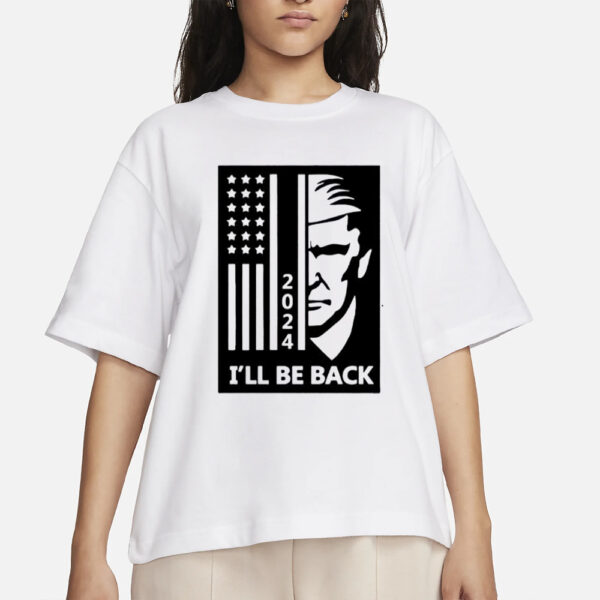 Women’s 2024 I’LL BE BACK printed T-Shirtss