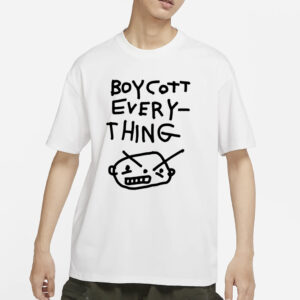 Zoe Bread Boycott Every-Thing T-Shirt