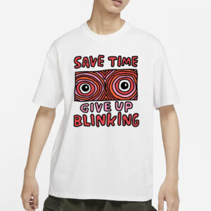 Zoe Bread Save Time Give Up Blinking T-Shirt