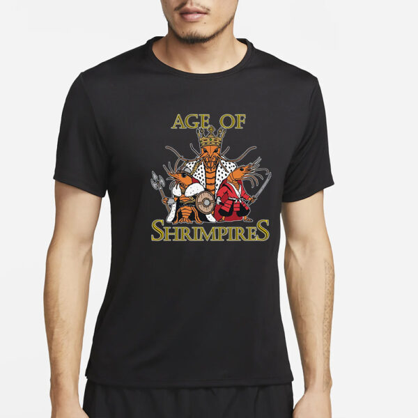 Age Of Shrimpires T-Shirt5