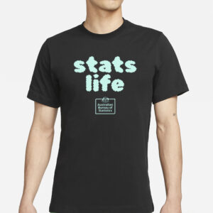 Australian Bureau Of Statistics Stats Life T-Shirts