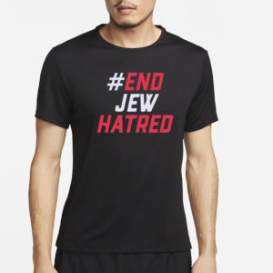 #End Jew Hatred T-Shirt2