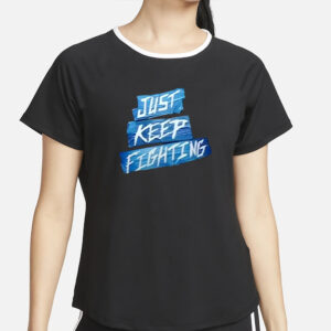 Kevin Owens Ko Just Keep Fighting T-Shirt2