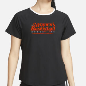 WOMEN'S BASKETBALL NOT A MOMENT BUT A MOVEMENT T-SHIRT4