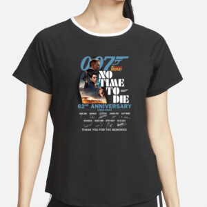 007 James Bond No Time To Die 62nd Anniversary 1962-2024 Thank You For The Memories T-Shirt2