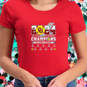 2024 Big 12 Softball Tournament Champions Okalahoma Sooners T-Shirt2