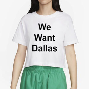 Anthony Edwards We Want Dallas T-Shirt4