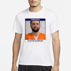 Arrested Scottie Scheffler Mugshot T-Shirt3