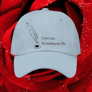 I Love You It’s Ruining My Life Taylor’s New Album Lyrics Hat