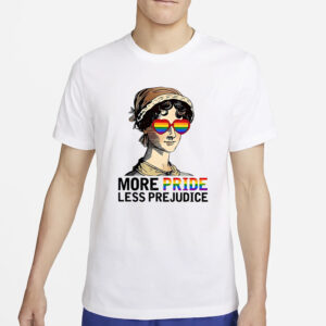 Women’s More Pride Less Prejudice T-Shirt2