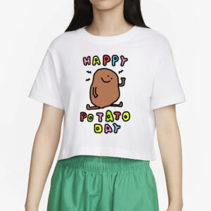 Zoebread Happy Potato Day T-Shirt5