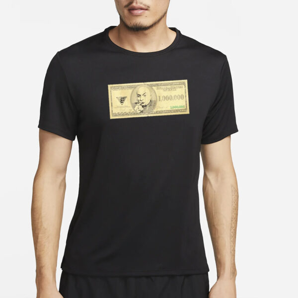 1 Million Dollars Meme Money T-Shirt5