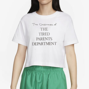 Anna(Taylor’s Version) The Chairman of the Tired Parents Department T-Shirt5