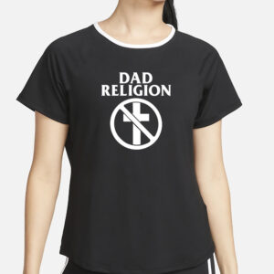 Anne Wheaton Dad Religion Rock T-Shirt2