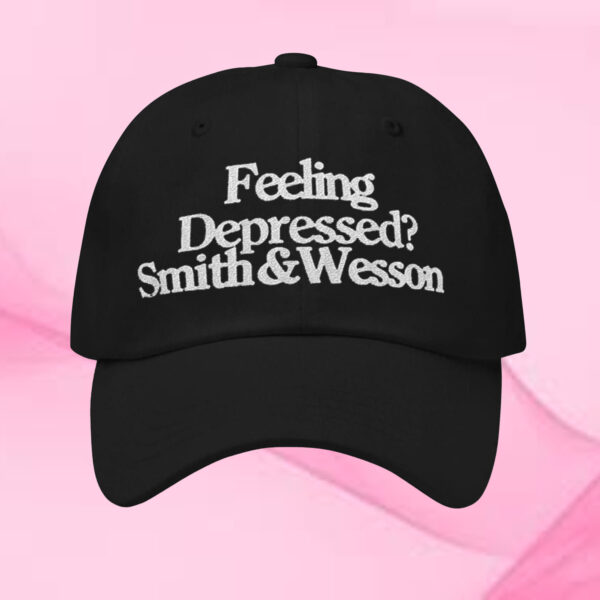 Feeling Depressed Smith And Wesson Hat