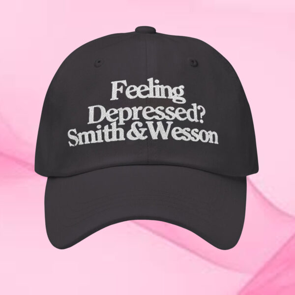 Feeling Depressed Smith And Wesson Hat2