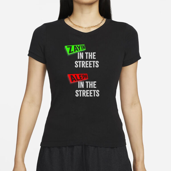 Zayin In The Streets Aleph In The Sheets T-Shirts