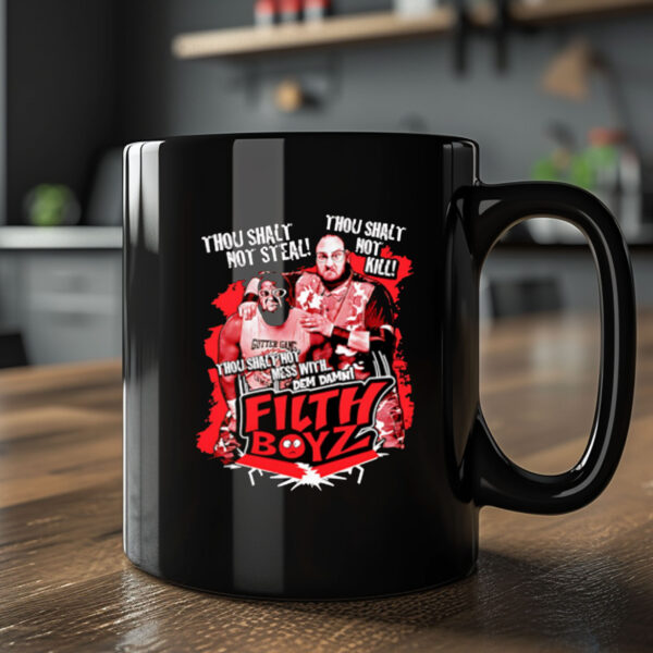 Thou shalt not steal Filth Boyz Mug 20242