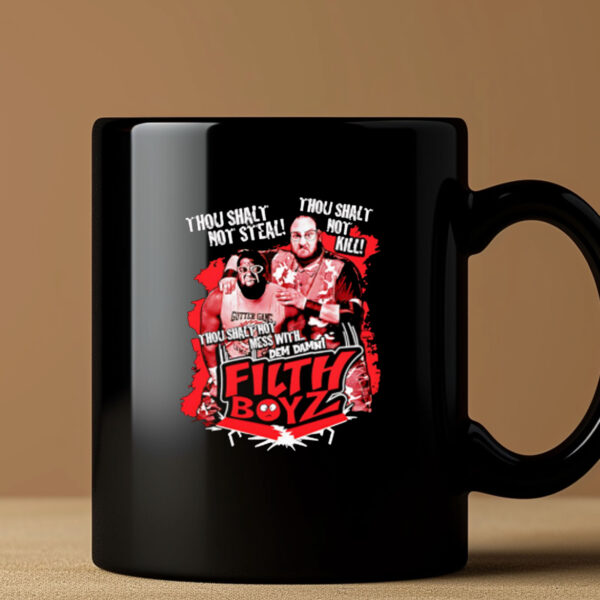 Thou shalt not steal Filth Boyz Mug 20243